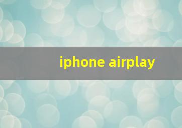 iphone airplay